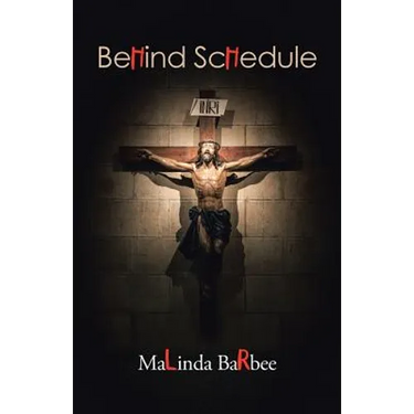 Behind Schedule