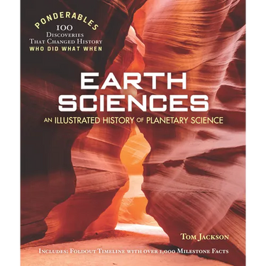 Earth Sciences: An Illustrated History of Planetary Science (100 Ponderables)