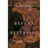 The Befana Is Returning: The Story of a Tuscan Festival
