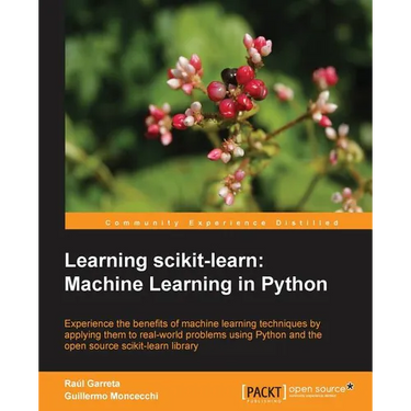 Learning Scikit-Learn: Machine Learning in Python