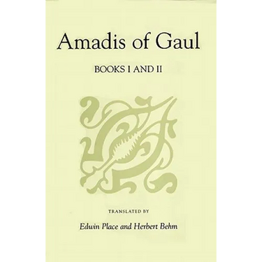 Amadis of Gaul, Books I and II