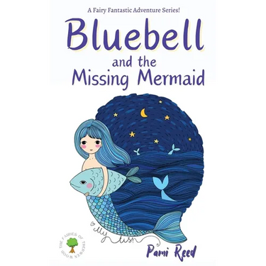 Bluebell and the Missing Mermaid