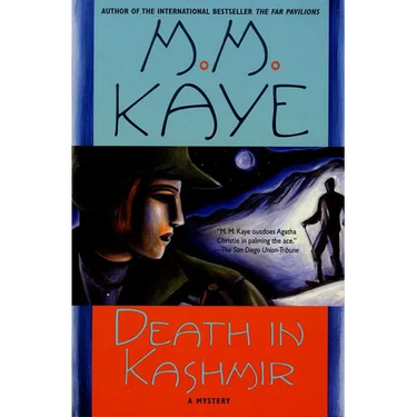 Death in Kashmir: A Mystery