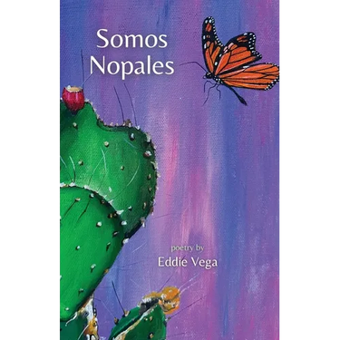 Somos Nopales