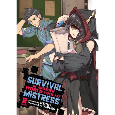 Survival in Another World with My Mistress! (Light Novel) Vol. 2