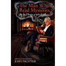 The Man Who Read Mysteries