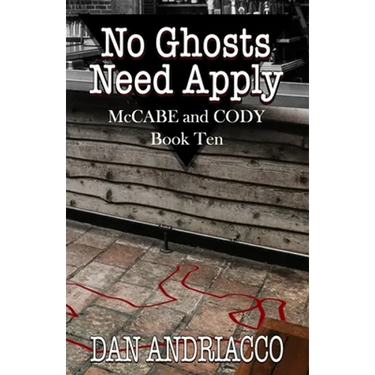 No Ghosts Need Apply (McCabe and Cody Book 10)