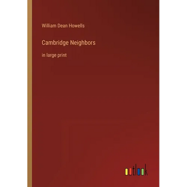 Cambridge Neighbors: in large print