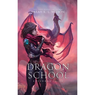 Dragon School: Episodes 16 - 20