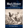 Black History for Beginners: The Myth of The Dangerous Black Man, Jack Johnson, and The Great White Hope