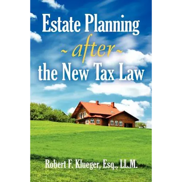 Estate Planning After the New Tax Law