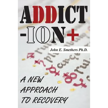 Addiction: A New Approach to Recovery