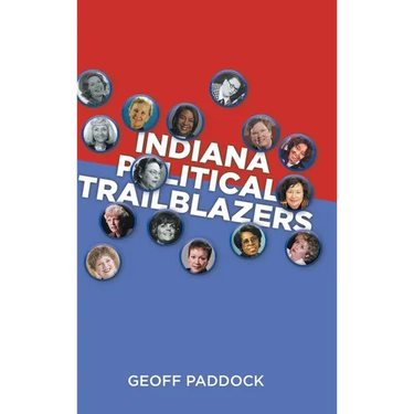 Indiana Political Trailblazers