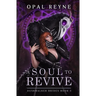 A Soul to Revive