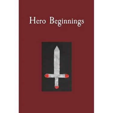 Hero Beginnings