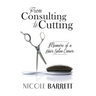 From Consulting to Cutting: Memoirs of a Hair Salon Owner