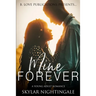 Mine Forever: A Young Adult Romance