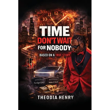 Time Don't Wait For Nobody