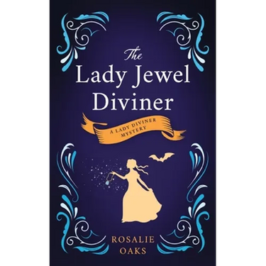 The Lady Jewel Diviner: Book 1 in the Lady Diviner series