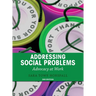 Addressing Social Problems: Advocacy at Work