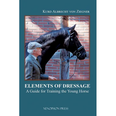 The Elements of Dressage: A Guide for How to Apply the Training Tree