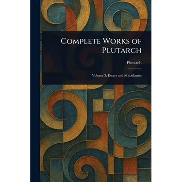 Complete Works of Plutarch