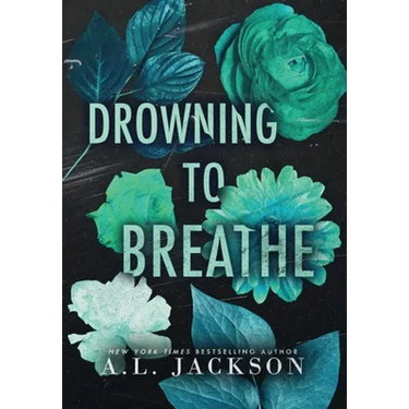 Drowning to Breathe (Hardcover)