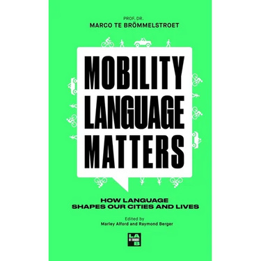 Mobility Language Matters