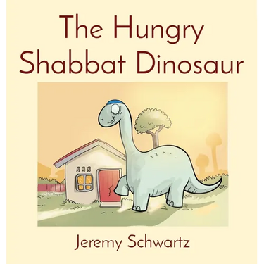The Hungry Shabbat Dinosaur