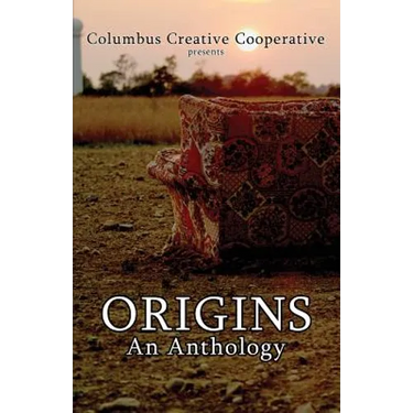 Origins: An Anthology