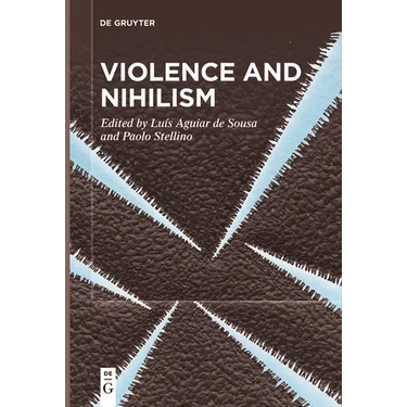 Violence and Nihilism