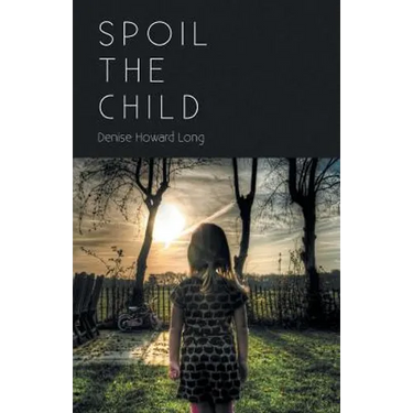 Spoil the Child