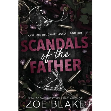 Scandals of the Father: A Dark Enemies to Lovers Romance