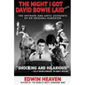 The Night I Got David Bowie Laid (Sorta)