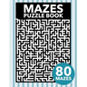 Mazes Puzzle Book