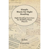Simple Music for Sight Reading - Sight Reading Exercises for Budding Piano Players