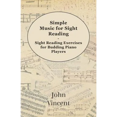 Simple Music for Sight Reading - Sight Reading Exercises for Budding Piano Players