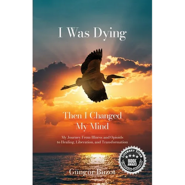 I Was Dying...Then I Changed My Mind