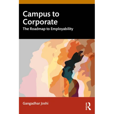 Campus to Corporate: The Roadmap to Employability