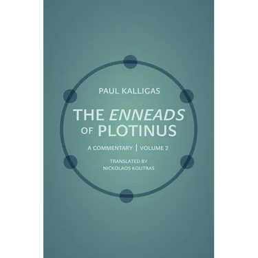 The Enneads of Plotinus: A Commentary Volume 2