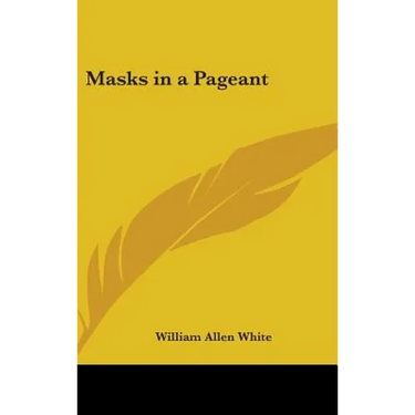 Masks in a Pageant