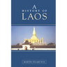 A History of Laos