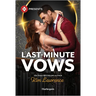 Last-Minute Vows