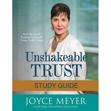 Unshakeable Trust Study Guide