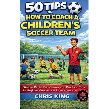 50 Tips On How To Coach A Children's Soccer Team