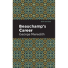 Beauchamp's Career