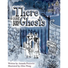 There Are No Ghosts