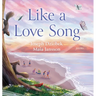 Like a Love Song