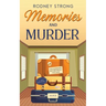 Memories and Murder