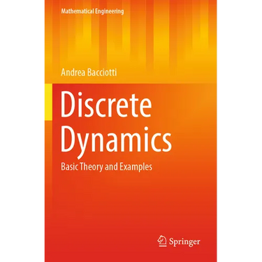 Discrete Dynamics: Basic Theory and Examples